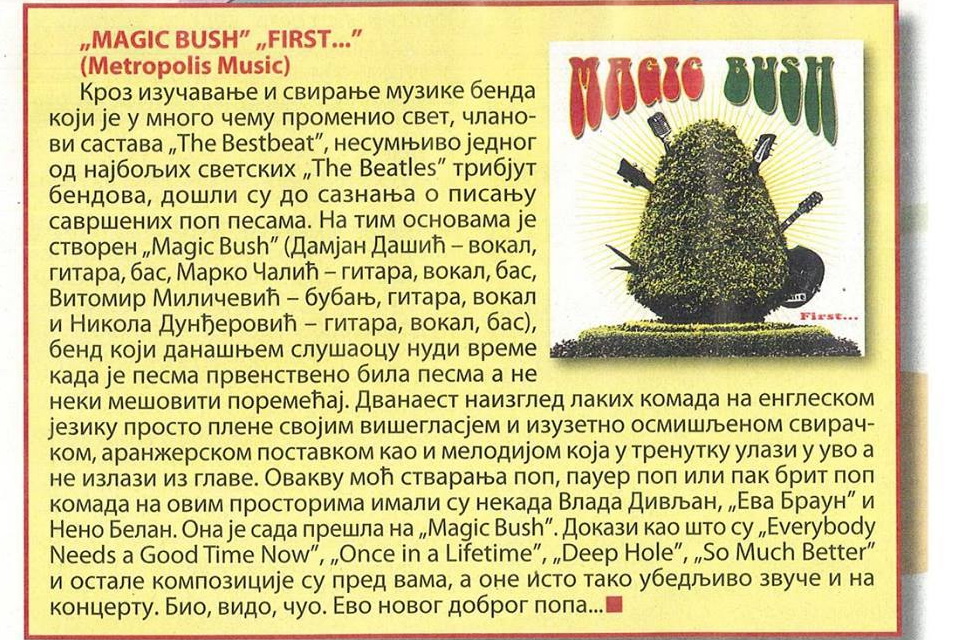 Promocija albuma "First..." grupe Magic Bush