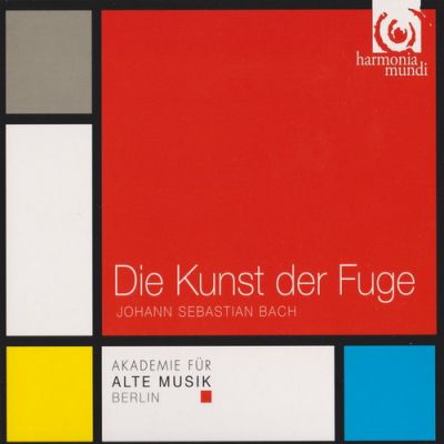 Die Kunst Der Fuge - Johann Sebastian Bach - Akademie Für Alte Musik Berlin ‎