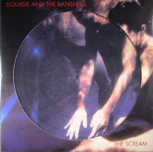 The Scream - Siouxsie And The Banshees