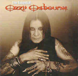 The Essential Ozzy Osbourne