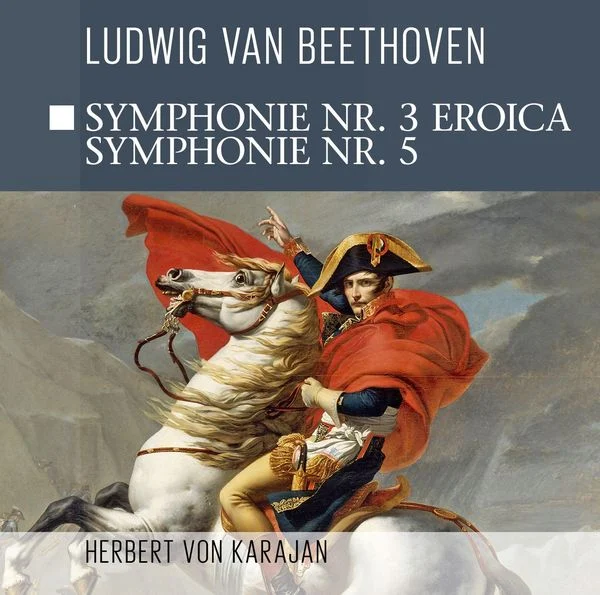 Ludwig Van Beethoven - Symphonie No.3 Eroica/symphonie No.5 - Herbert Von Karajan