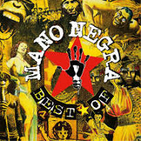 Best Of - Mano Negra