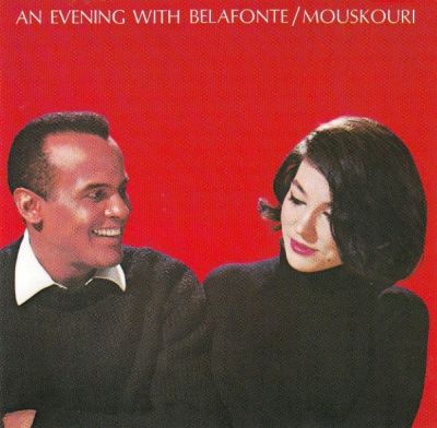 An Evening With Belafonte / Mouskouri