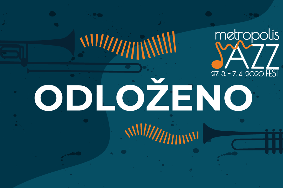 Metropolis Jazz Fest odložen do daljnjeg 